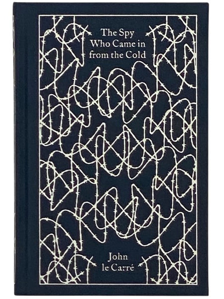 The Spy Who Came in from the Cold (Penguin Clothbound Classics)