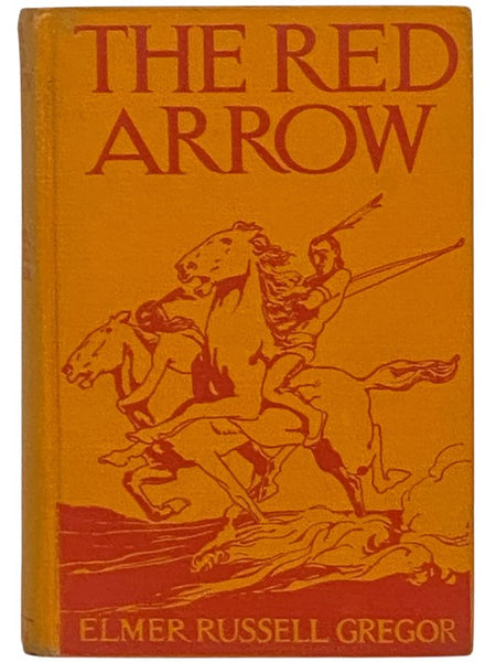 The Red Arrow: An Indian Tale