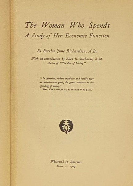 The Woman Who Spends: A Study of Her Economic Function