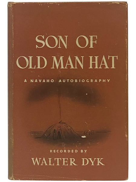 Son of Old Man Hat: A Navaho Autobiography