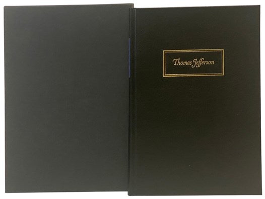 Selections from the Personal, Political, Philosophical, and Epistolary Writings of Thomas Jefferson (The Heritage Press)