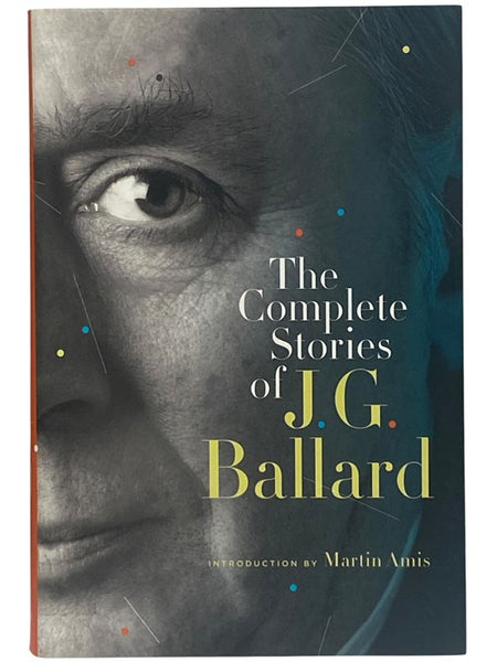 The Complete Stories of J.G. Ballard