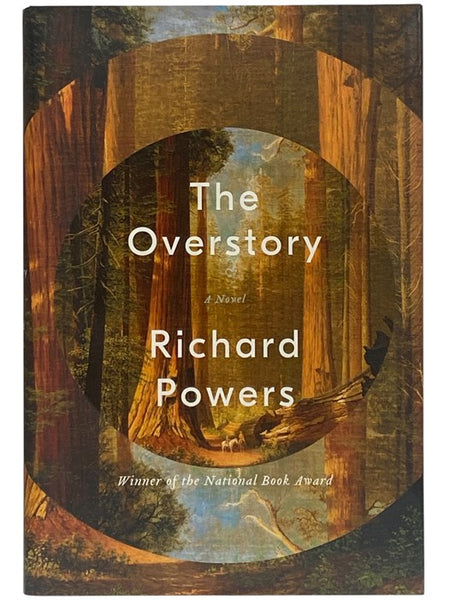 The Overstory: A Novel [Over Story]