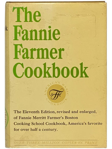 The Fannie Farmer Cookbook (Eleventh Edition)
