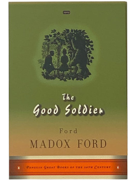 The Good Soldier (Penguin Great Books of the 20th Century)