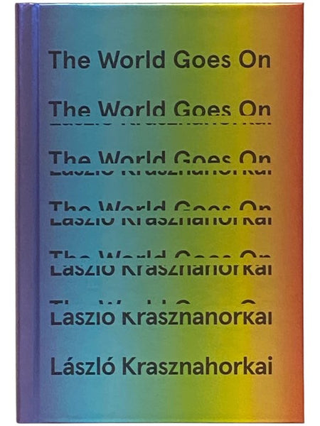 The World Goes On