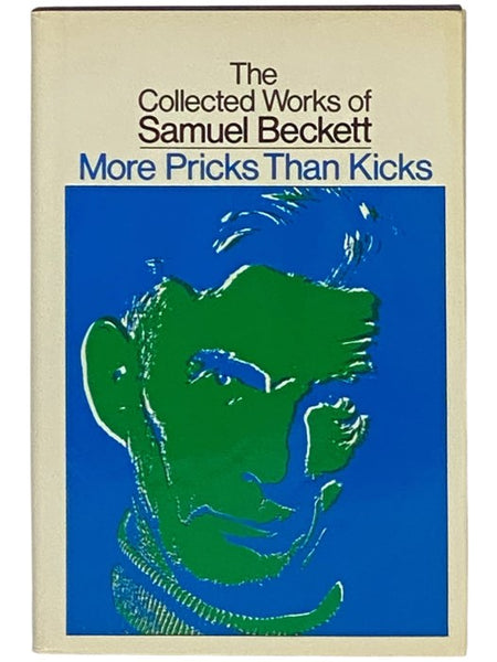 More Pricks Than Kicks (The Collected Works of Samuel Beckett) (GP-655)