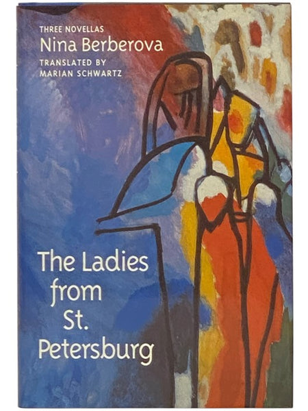 The Ladies from St. Petersburg: Three Novellas