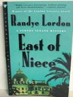 East of Niece: A Sydney Sloane Mystery