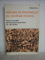 Theorie Economique Du Systeme Feodal