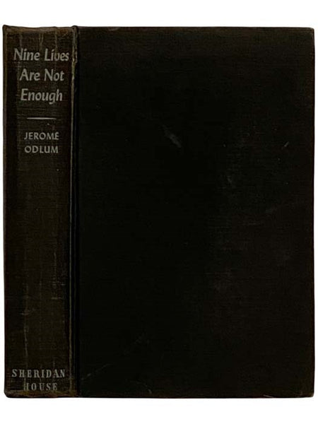 Nine Lives are Not Enough