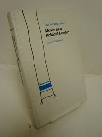 The Nursing Father: Moses as a Political Leader