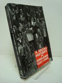 A Social History of England 1851-1990