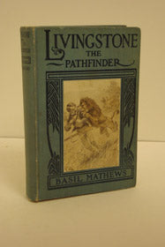 Livingstone: The Pathfinder