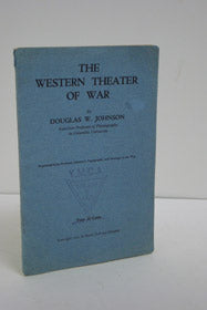 The Western Theater of War (Reprinted from Professor Johnson's Topography and Strategy in the War)