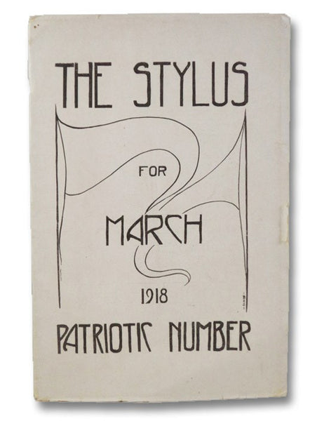 The Stylus, Vol. V, No. 1, March, 1918