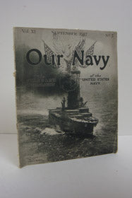Our Navy: The Standard Publication of the United States Navy - Vol. XI, No. 5, September 1917