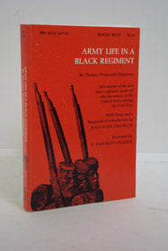 Army Life in a Black Regiment