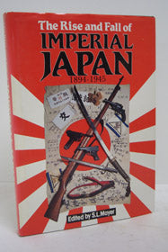 The Rise and Fall of Imperial Japan, 1894-1945