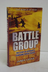 Battle Group: German Kampfgruppen Action of World War Two
