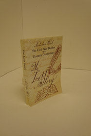The Lost Story: The Civil War Diaries of a Country Gentleman