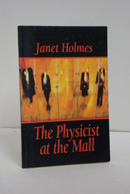 The Physicist at the Mall (SIGNED)