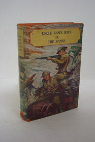 Uncle Sam's Boys in the Ranks, or, Two Recruits in the United States Army (Uncle Sam Series)