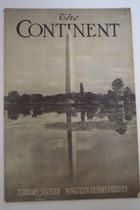 The Continent: A National Presbyterian Journel to Serve the Kingdom of God (Continuing The Interior (Established 1870) and The Westminster (Established 1904)) - Volume 42, No. 7, February 16, 1911, Whole No. 2125