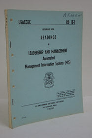 Readings in Leadership and Management: Automated Management Information Systems (MIS) (Reference Book RB 18-1)