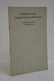 Dedication of the Colonial National Monument