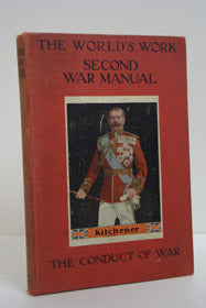 The World's Work Second War Manual: The Conduct of War