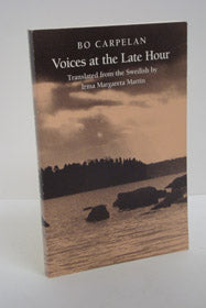 Voices at the Late Hour