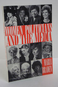 Women Politicians and the Media