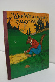 Wee Willie and Fuzzy Wuzzy
