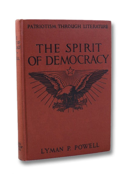 The Spirit of Democracy (Patriotism Through Literature)