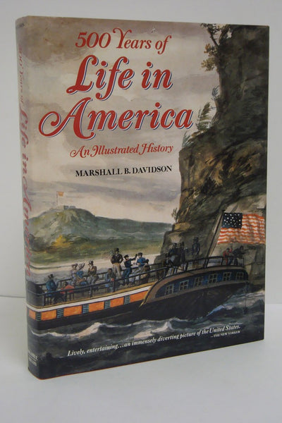500 Years of Life in America: An Illustrated History