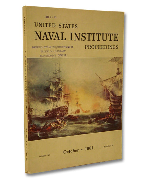 United States Naval Institute Proceedings Volume 87, Number 10, October 1961