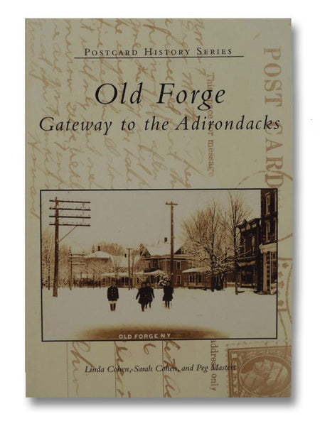 Old Forge: Gateway to the Adirondacks