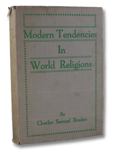 Modern Tendencies in World Religions