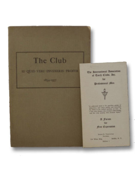 The Club: Si Quid Veri Inveneris Profer, 1854-1937