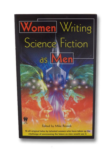 Women Writing Science Fiction As Men