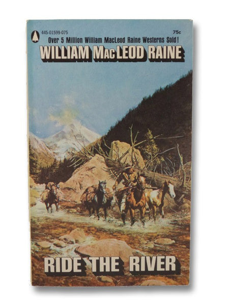 Ride The River