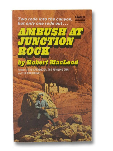 Ambush at Junction Rock