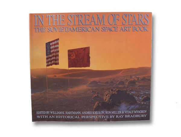 In the Stream of Stars: The Soviet/American Space Art Book
