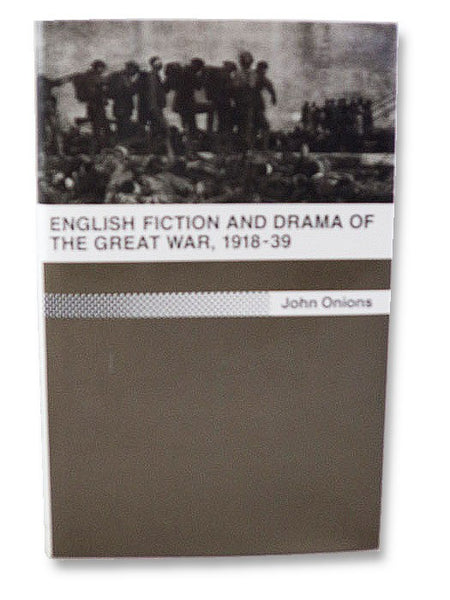 English Fiction and Drama of the Great War, 1918-39
