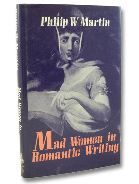 Mad Women in Romantic Writing