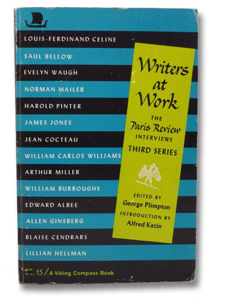 Writers at Work: The Paris Review Interviews, Third Series (Viking Compass C244)