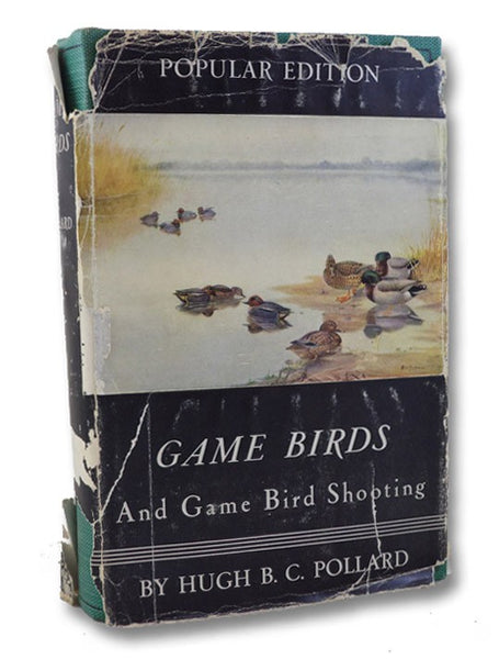 Game Birds and Game Bird Shooting (Popular Edition)