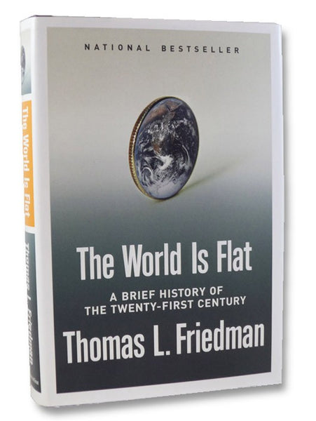 The World is Flat: A Brief History of The Twenty-First Century
