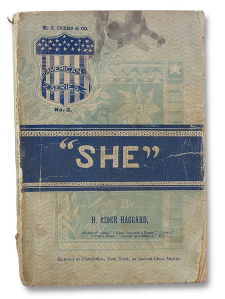 She: A History of Adventure (American Series Vol. 1. No. 3.)